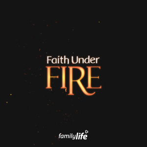 Faith Under Fire