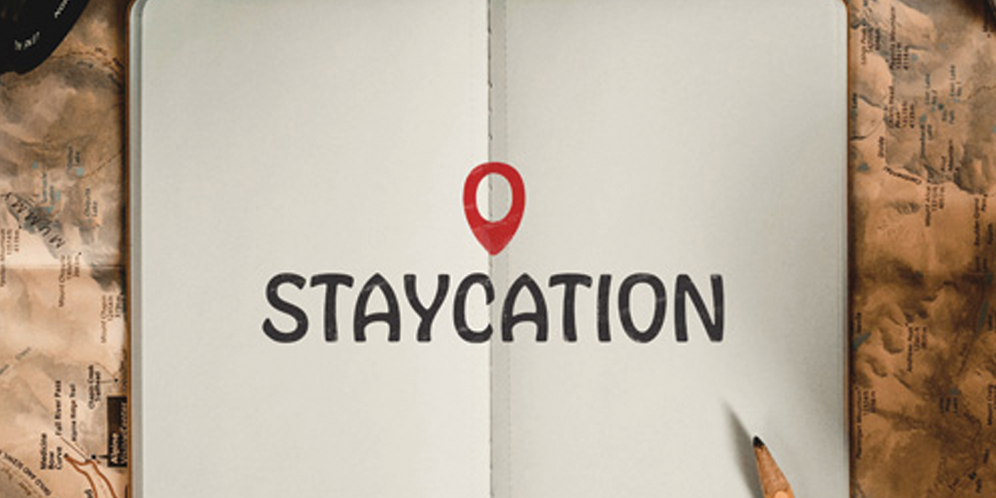 Staycation