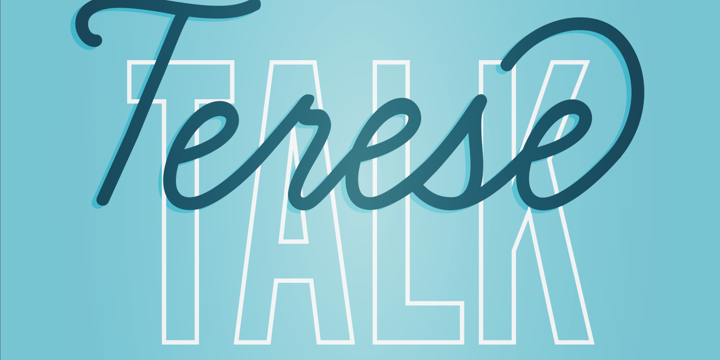 The Terese Talk Podcast