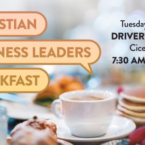 Christian Business Leaders Breakfast