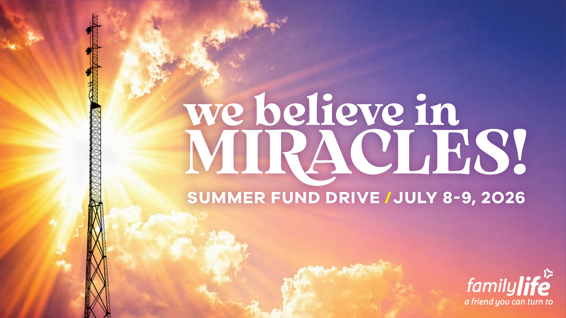 Family Life Summer Fund Drive