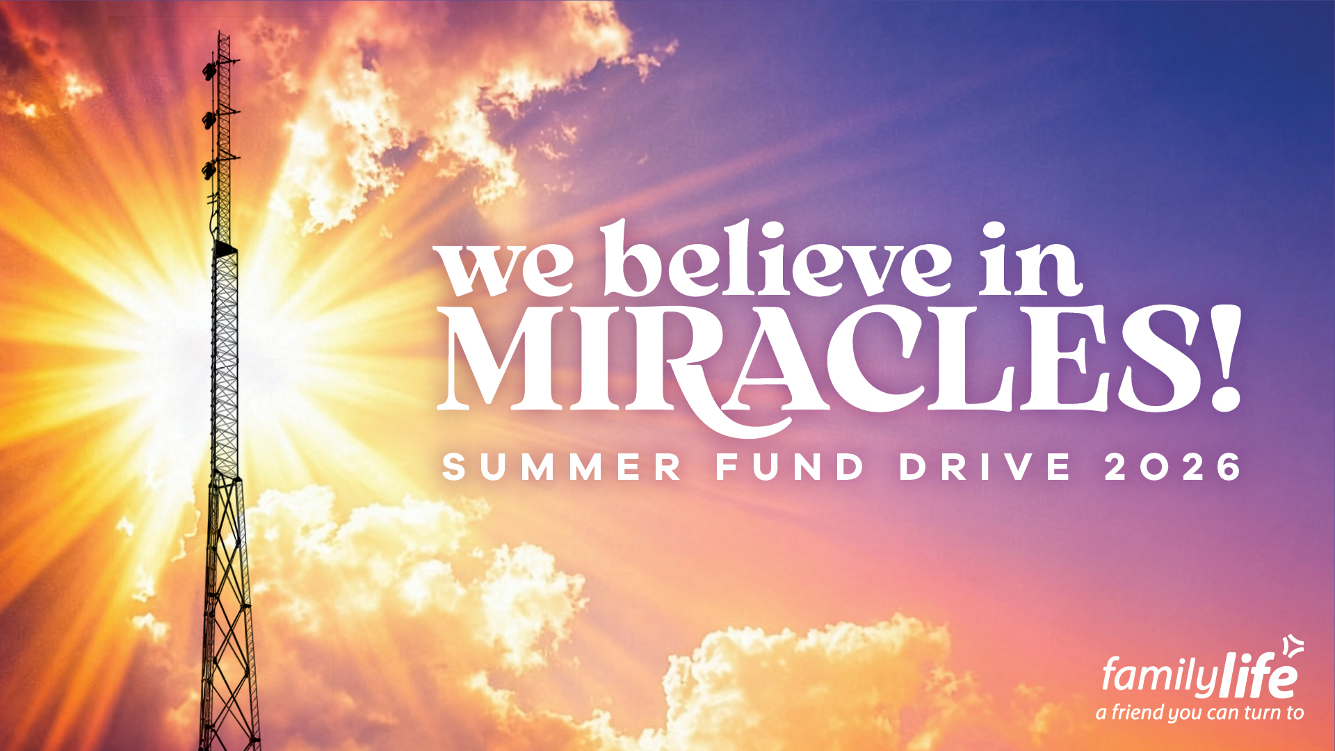 Family Life Summer Fund Drive