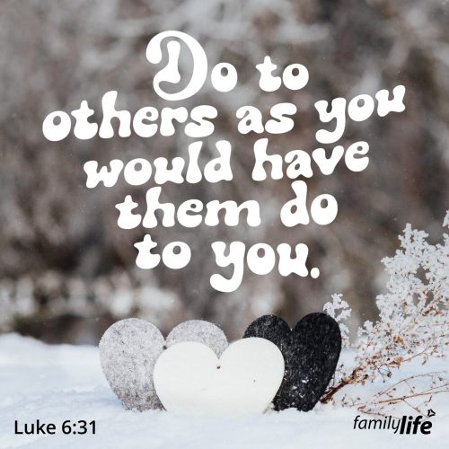 Wednesday, February 14, 2024
Luke 6:31
And as you wish that others would do to you, do so to them.This simple “golden rule” is the basis of kindness and love. Ideally, we should all be able to love one another genuinely and naturally. But we’re all broken, imperfect people, and treating someone as you would wish to be treated isn’t always easy. That’s exactly why love isn’t a trade or a transaction, but instead, it’s a choice to prioritize someone else over yourself. If you would wish for mercy, show it to someone who doesn’t deserve it; if you would wish for grace, be willing to give it to anyone who asks. It’s this selfless love that Christ commands us to show others, and which He put on display when He paid for the sins of the world.