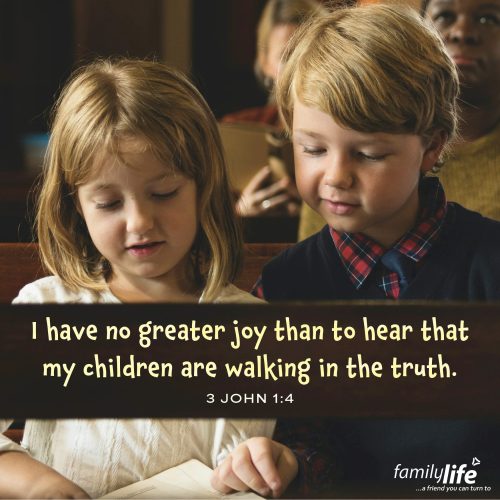 Monday, May 19, 2025
3 John 1:4
I have no greater joy than to hear that my children are walking in the truth. The apostle John felt incredible joy when he heard that those he had discipled were walking faithfully with the LORD. And it’s a feeling every parent, mentor, or leader can relate to—the joy that comes when those you love are truly trusting in God.  It’s an investment of time, patience, and a lot of prayer that’s always well worth it.