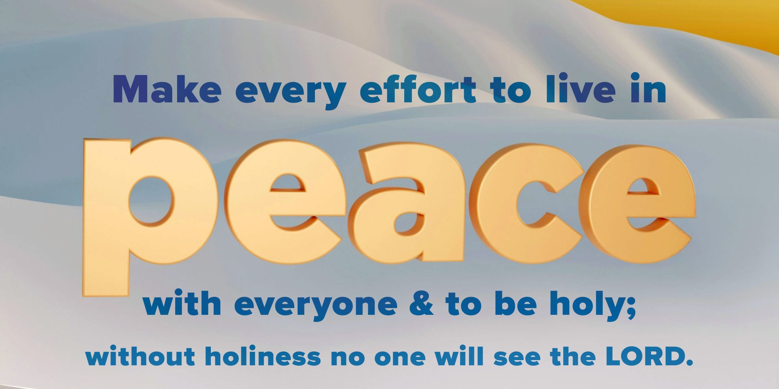 Hebrews 12:14 Graphic