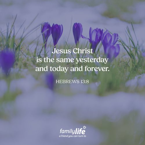 Thursday, January 29, 2026
Hebrews 13:8
Jesus Christ is the same yesterday and today and forever. Things change all the time. The weather changes, trends change, policies change, even our bodies change. And yet there is One who never changes. That means you can always count on Him. He isn’t surprised by the changing seasons, or swayed by shifting trends, or unsettled by political movements. He remains constant, unwavering, and always faithful.