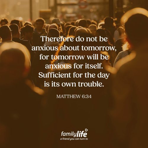 Tuesday, January 6, 2026
Matthew 6:34
Therefore do not be anxious about tomorrow, for tomorrow will be anxious for itself. Sufficient for the day is its own trouble. If anyone had a reason to be anxious about the future, it was Jesus. He knew that His mission was to one day be crucified for your sins… I don’t know about you, but that would make it pretty hard for me to live carefree. But Jesus didn’t let the future distract Him from the present. Every day was an opportunity to serve God, who holds every day in His hands… even the ones you worry about.