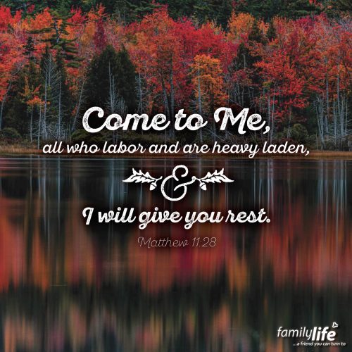 Wednesday, November 19, 2025
Matthew 11:28-30
Come to Me, all who labor and are heavy laden, and I will give you rest. Take My yoke upon you, and learn from Me, for I am gentle and lowly in heart, and you will find rest for your souls. For My yoke is easy, and My burden is light. If you saw someone carrying a heavy load, you’d probably offer to help. That’s exactly what Jesus wants to do for you today—give you a chance to exchange your heavy burden for His light one. A chance to find true rest while He does the heavy lifting.