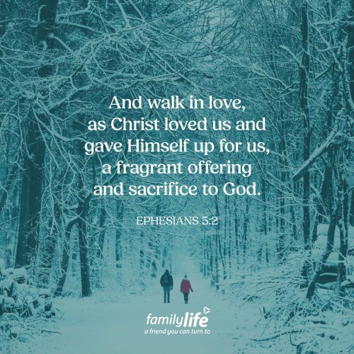 Friday, December 26, 2025
Ephesians 5:2
And walk in love, as Christ loved us and gave Himself up for us, a fragrant offering and sacrifice to God. Walk in love. During this busy time of year, it’s easy to forget that not everyone feels merry and bright. And your job isn’t to make other’s hearts feel happy, it’s simply to remind them that there’s still a reason to have joy this season.