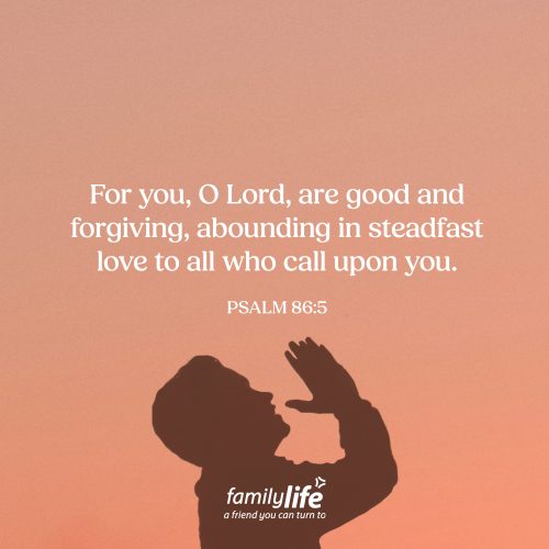Tuesday, March 3, 2026
Psalm 86:5
For you, O Lord, are good and forgiving, abounding in steadfast love to all who call upon you. When you think of steadfast love, one picture that comes to mind is a puppy. You can scold it for chewing your shoes, and five minutes later it’s still at your door just happy to see you. There’s something about that loyal, unwavering affection that melts your heart. And as sweet as that is, it’s only a tiny glimpse of something much greater. Because God’s love for you doesn’t waver on a bad day, doesn’t disappear when you mess up. It’s always there.