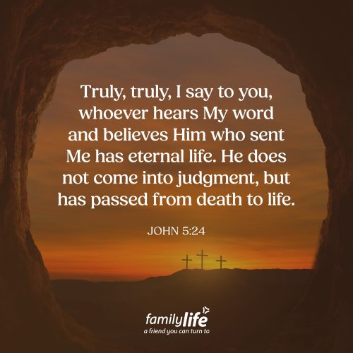 Friday, April 3, 2026
John 5:24
Truly, truly, I say to you, whoever hears My word and believes Him who sent Me has eternal life. He does not come into judgment, but has passed from death to life. Have you heard the Good News? There is a way to receive eternal life. And all you have to do is hear God’s words and truly believe them. It sounds so simple, and yet so many people still refuse to do either. And that’s why it’s so important that we keep sharing that Good News with anyone who will truly listen.