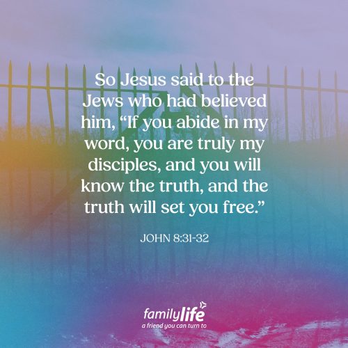 Monday, June 22, 2026
John 8:31-32
So Jesus said to the Jews who had believed him, ‘If you abide in my word, you are truly my disciples, and you will know the truth, and the truth will set you free.’ Making the Bible the place that you go to every day, is a gamechanger. Not only does it help you understand the truth, but it helps free you from believing lies, reminds you of your value, and lets you know where your identity is found.