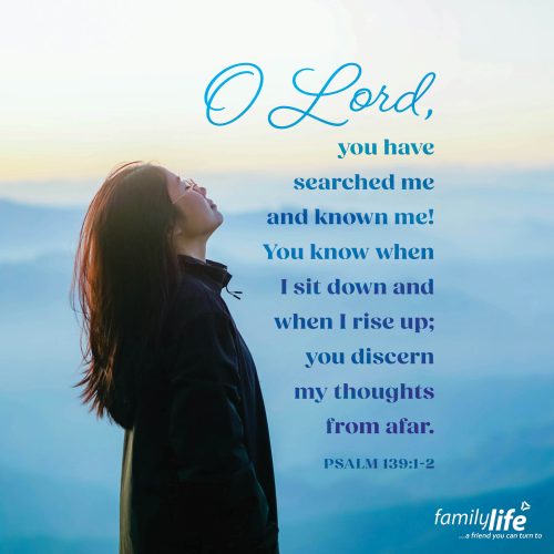 Tuesday, September 9, 2025
Psalm 139:1-2
O Lord, you have searched me and known me! You know when I sit down and when I rise up; you discern my thoughts from afar. You can’t really hide from God—He sees it all. But that’s not something to be afraid of; it’s something to rest in. Because even though He knows everything about you—the good and the not-so-good—He still loves you completely.