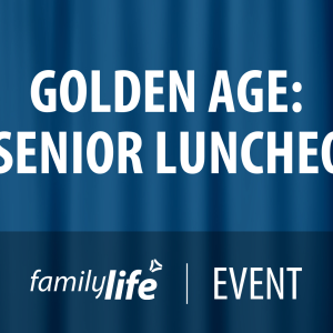 Event Placeholder Golden Age A Senior Luncheon