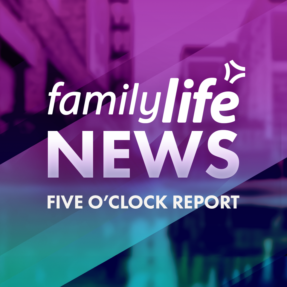 Family Life Five O'Clock report