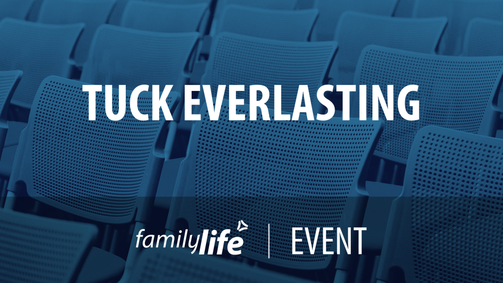 Tuck Everlasting Placeholder Event Banner